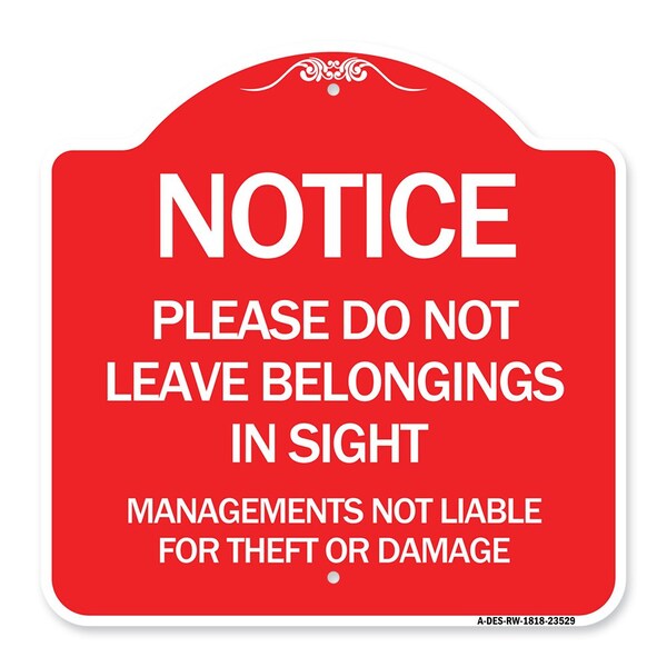 Signmission Do Not Leave Belongings in Sight Management Is Not Liable for Theft or Damage, A-DES-RW-1818-23529 A-DES-RW-1818-23529 - main